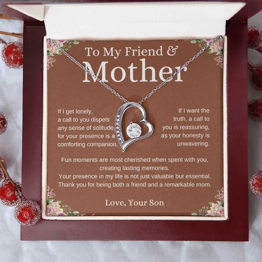 To My Friend and Mother - Forever Love Necklace