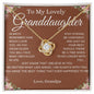 To My Lovely Granddaughter - How Much I Love You