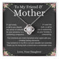 To My Friend and Mother 2 Loveknot Necklace