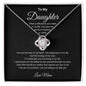 To My Daughter | What a Difference You Make | Love Knot Necklace