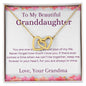 To My Beautiful Granddaughter - You Are One of the Greatest