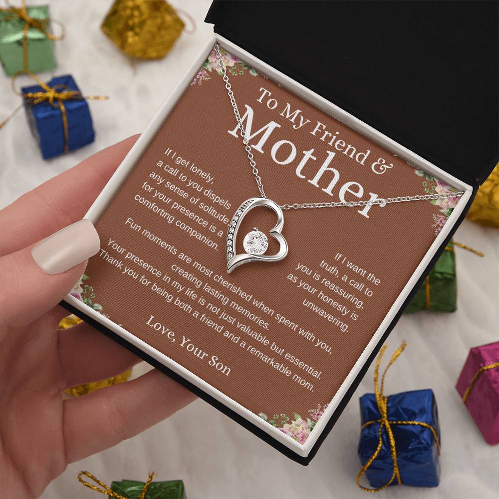 To My Friend and Mother - Forever Love Necklace