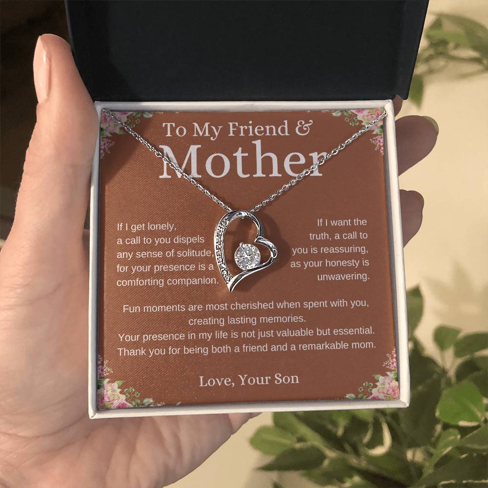 To My Friend and Mother - Forever Love Necklace