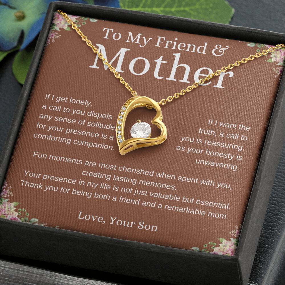 To My Friend and Mother - Forever Love Necklace