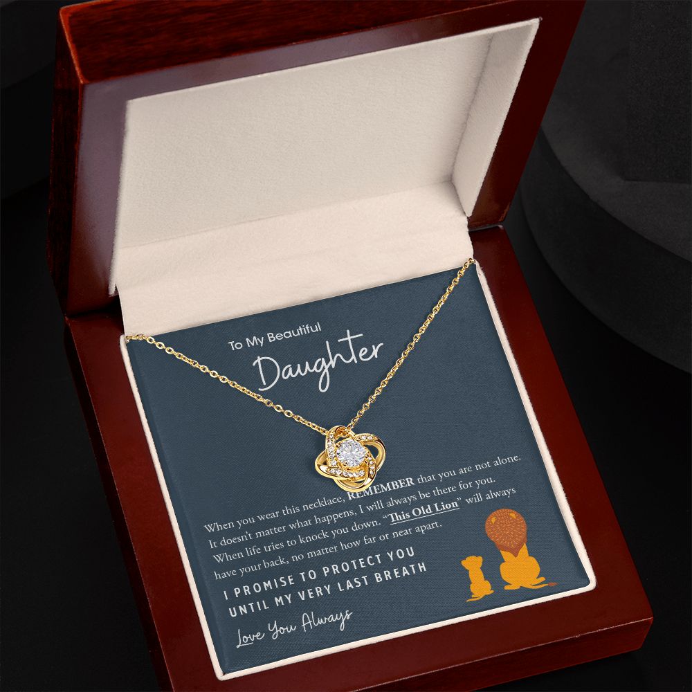 Gift for My Beautiful Daughter | This Old Lion - Love Knot Necklace