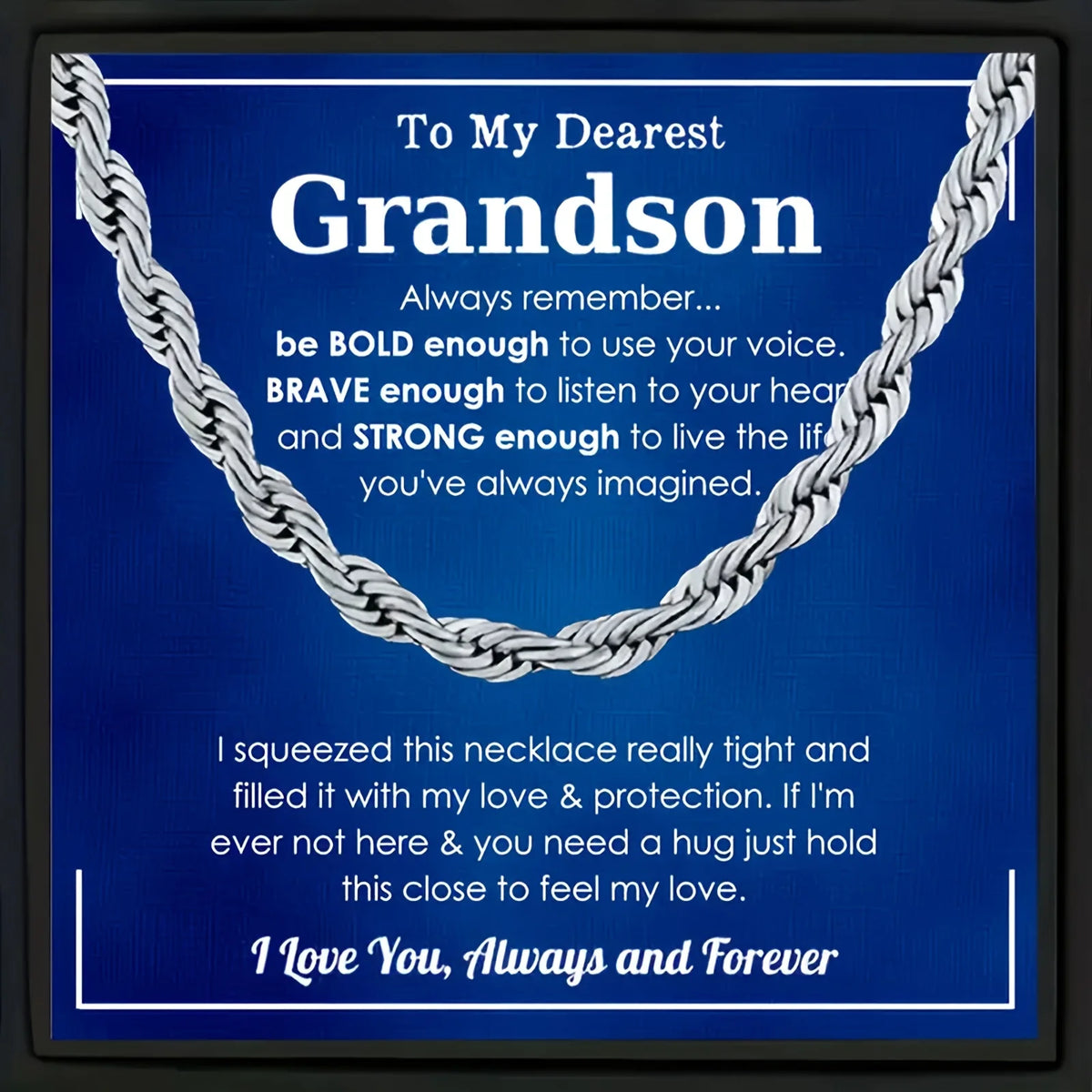 To My Grandson - Always Remember
