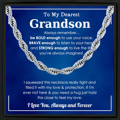 To My Grandson - Always Remember