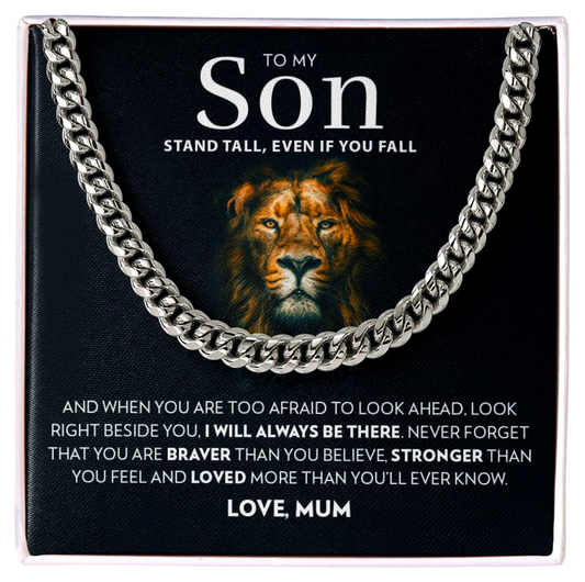 To My Son - Stand Tall, Even If You Fall Cuban Link Chain