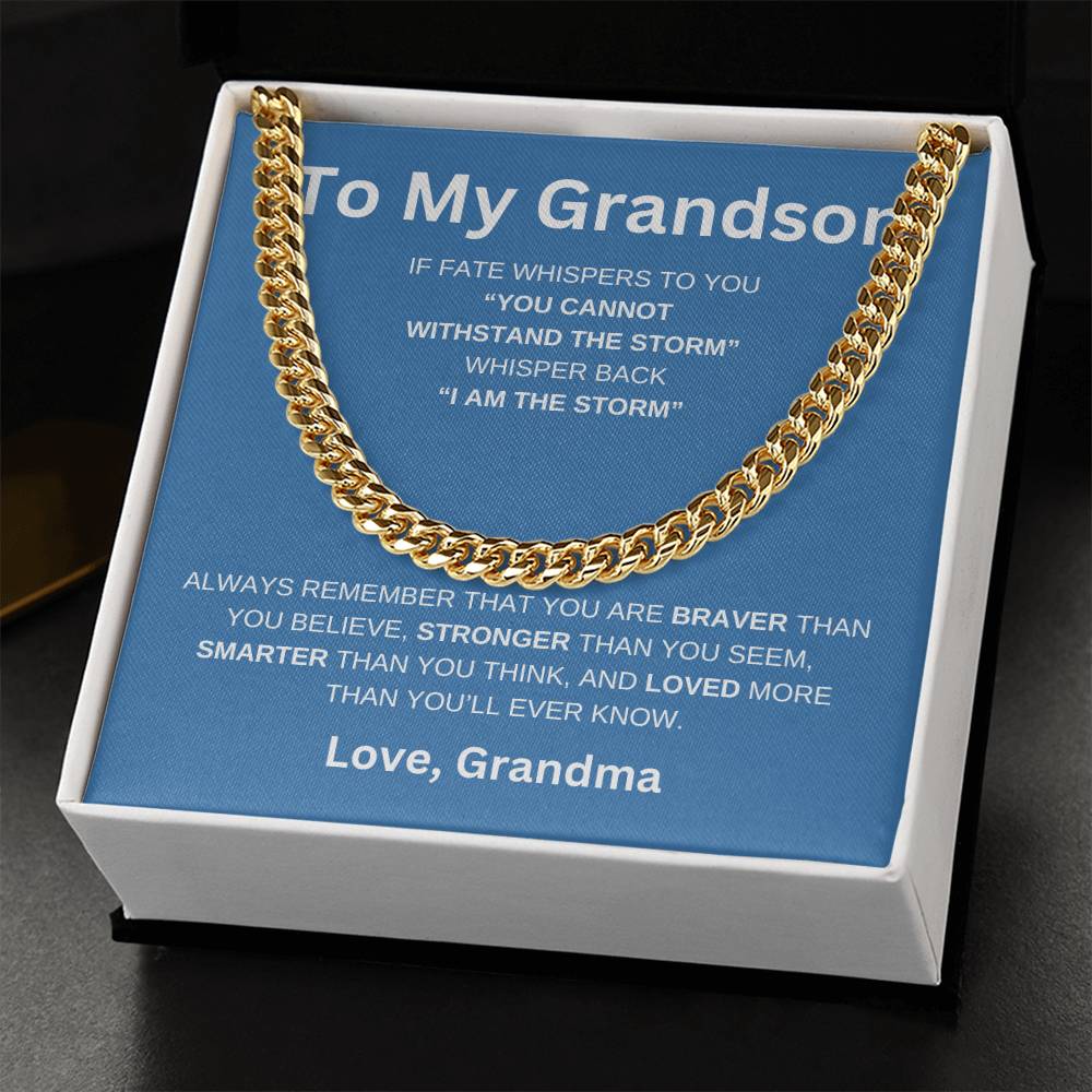 To My Grandson - You Are The Storm