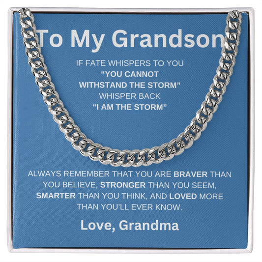 To My Grandson - You Are The Storm