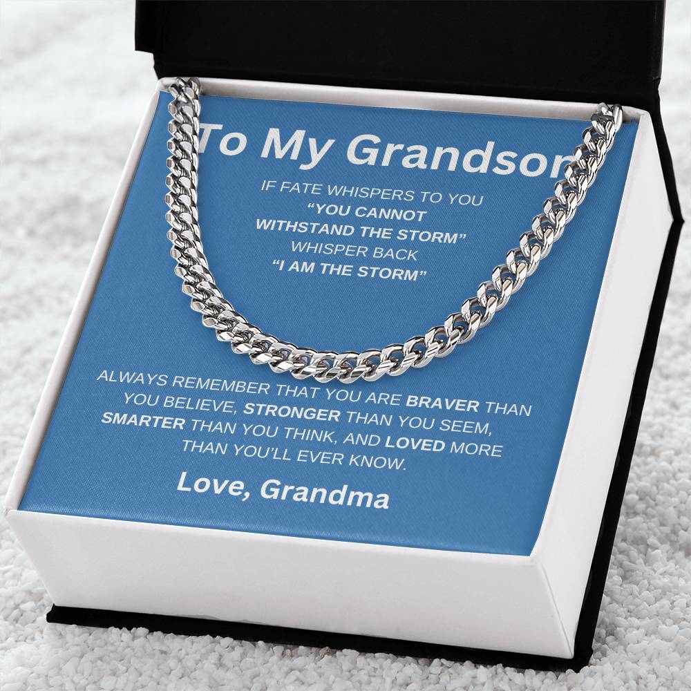 To My Grandson - You Are The Storm