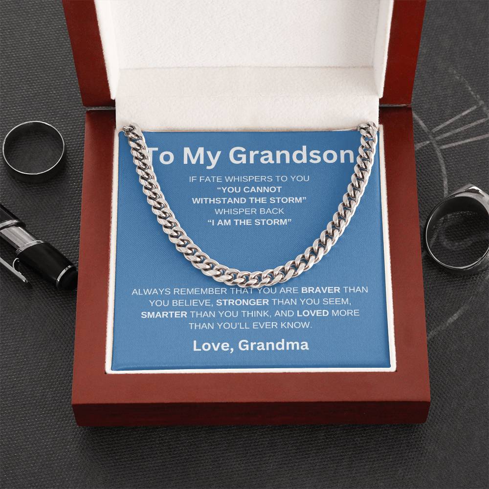 To My Grandson - You Are The Storm