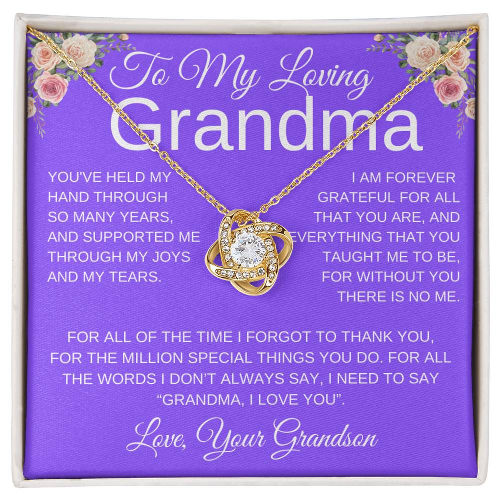 To My Loving Grandma - You Have Held My Hand