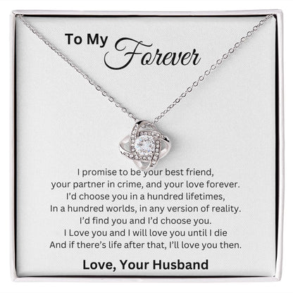 To My Forever | Love Knot Necklace