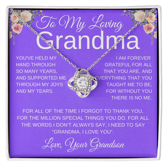 To My Loving Grandma - You Have Held My Hand