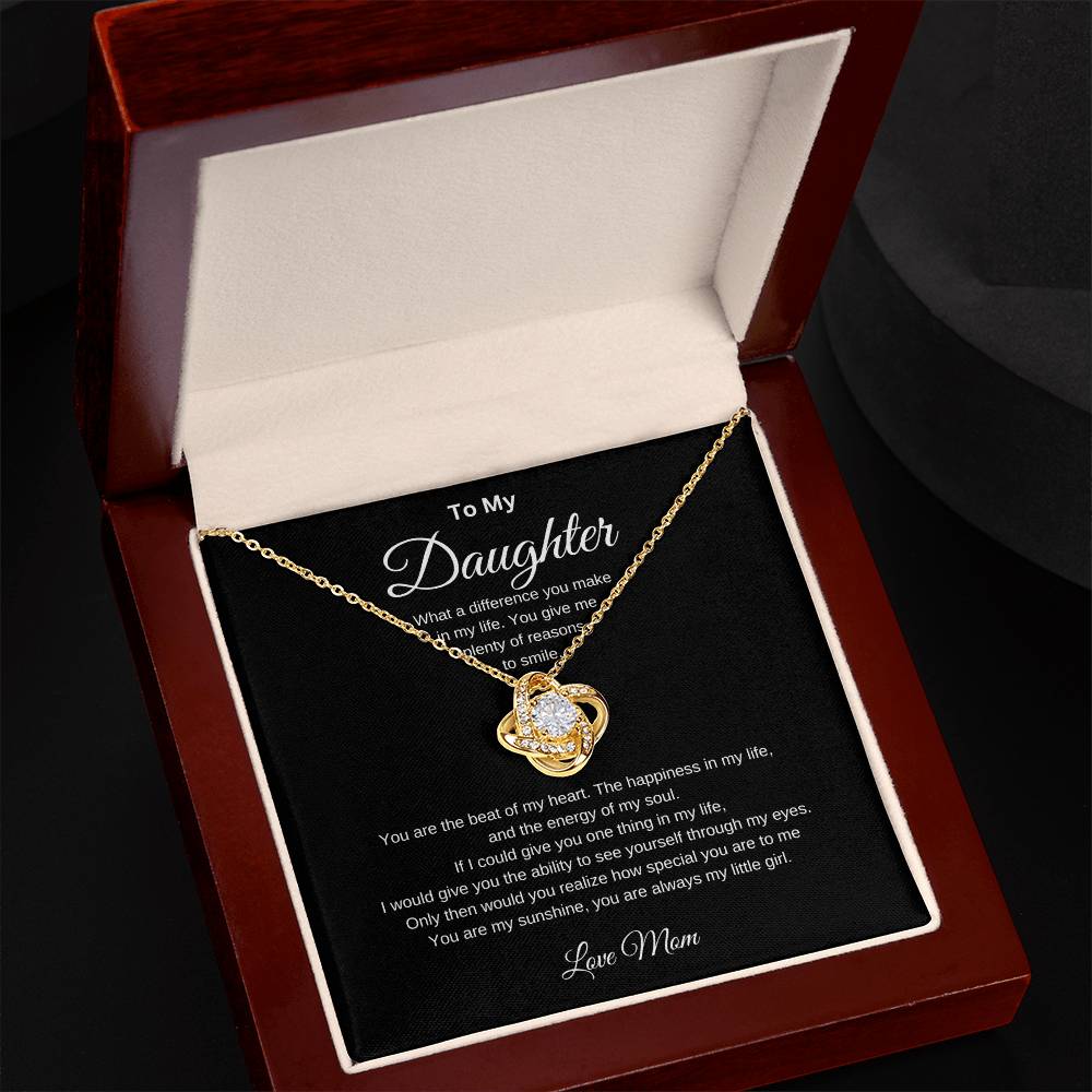 To My Daughter | What a Difference You Make | Love Knot Necklace