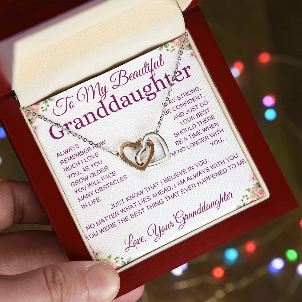 To My Beautiful Granddaughter - Always Remember How Much I Love You