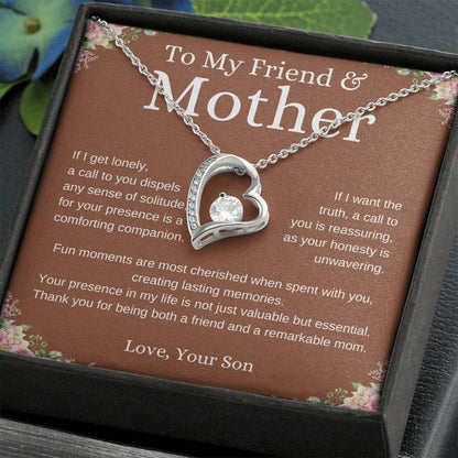 To My Friend and Mother - Forever Love Necklace