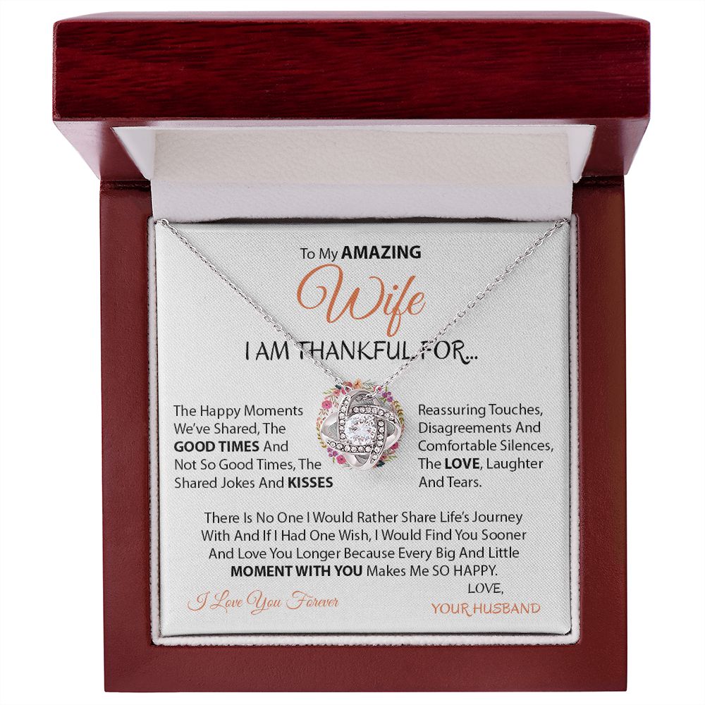 My Amazing Wife | Thankful - Love Knot Necklace